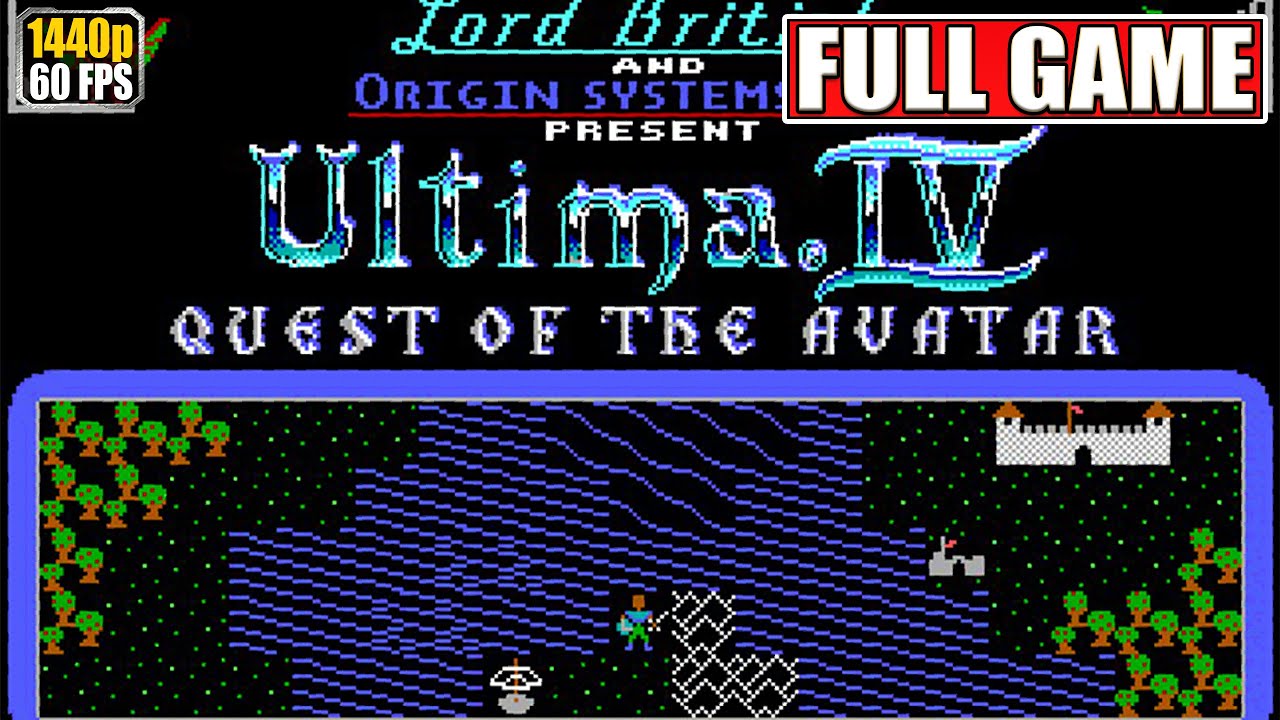 Ultima 4 Quest of the Avatar Full Gameplay Walkthrough [1985 DOS Longplay Playthrough] No Commentary
