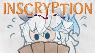 Inscryption, making progress kinda!