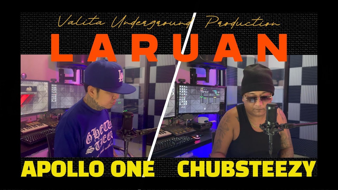 LARUAN - APOLLO ONE x CHUBSTEEZY
