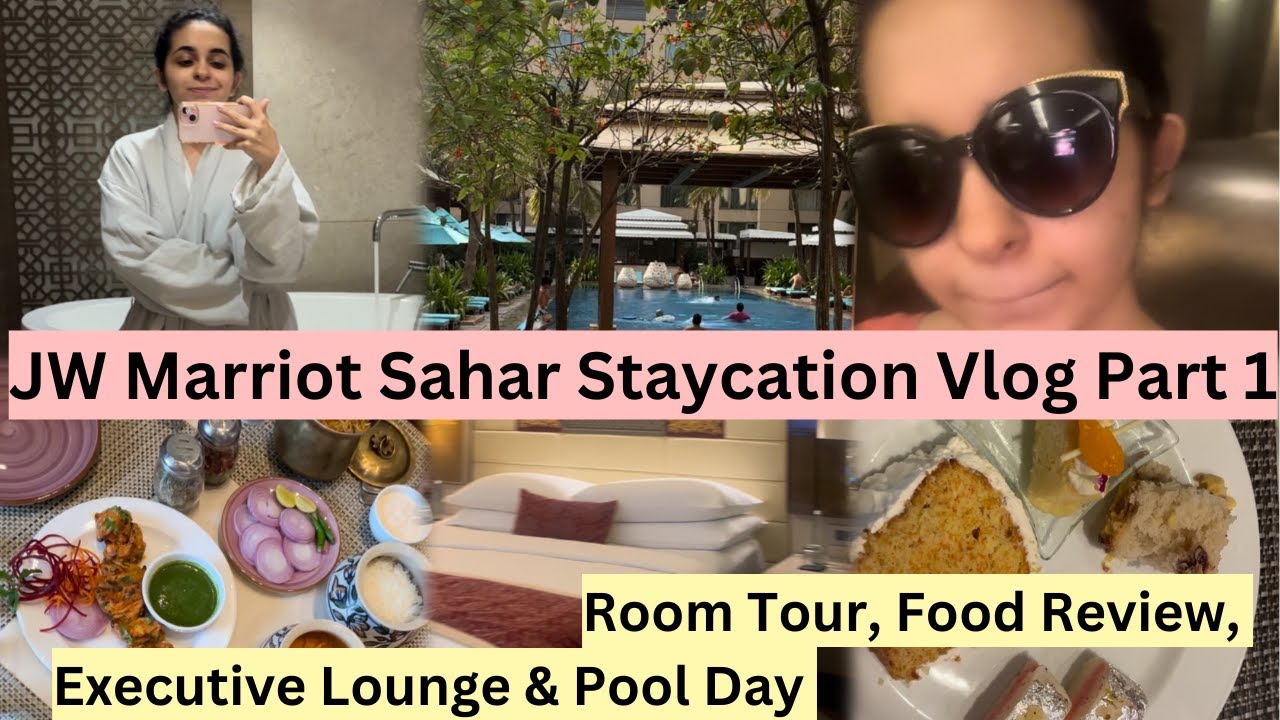 JW Marriot Sahar Staycation Vlog - 1 | Room Tour, Food Review, Executive Lounge & Pool Day