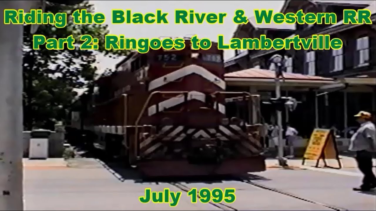 Riding the Black River & Western RR Part 2 Ringoes to Lambertville