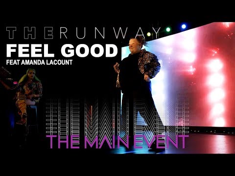 Feel Good at The Runway feat Amanda LaCount | Hosted by Carmit & Laganja | The Main Event LA