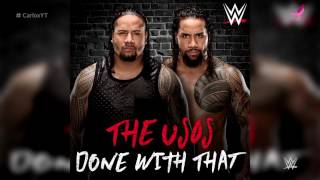 WWE: Done with That (The Usos) ► NEW  Theme Song (Itunes Release)