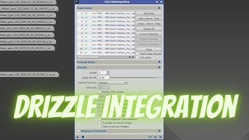 EP197 P9 - Using the  DrizzleIntegration Process in PixInsight