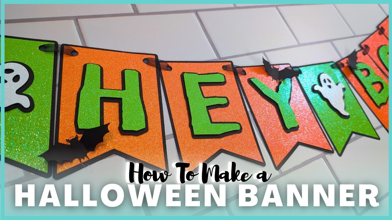 Spooky DIY Halloween Banner Tutorial with Cricut
