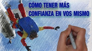 CÓMO TENER MÁS CONFIANZA UNO MISMO. VIDEO ANIMADO