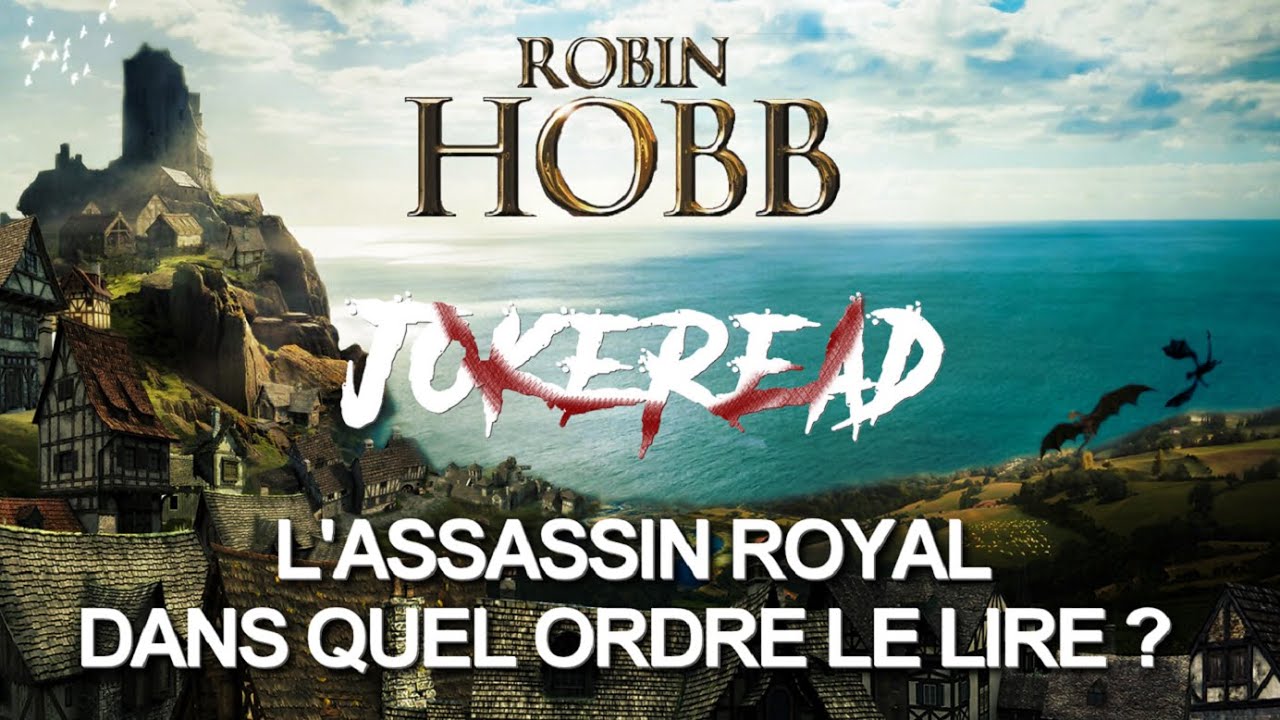 Robin Hobb : Dans quel ordre lire l'Assassin Royal ? - Conseil #2 - YouTube