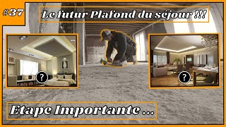 Le futur Plafond du séjour ? Il va y avoir du travail !!! - #37 Rénovation Maison