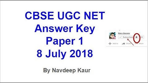 CBSE UGC NET Answer Key Paper 1 | 8 July 2018