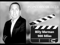 Billy merman  900 miles