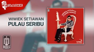 Wiwiek Setiawan - Pulau Seribu (Official Karaoke Video)