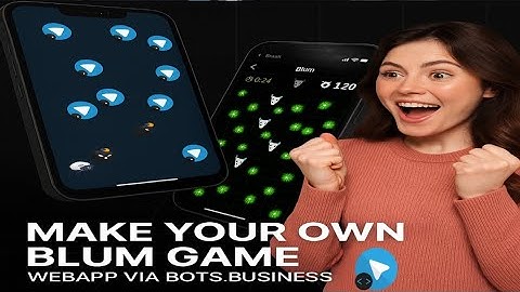 Make Your Own BLUM Game WebApp Via Bots Business | BB Drop Blast Bot | Tutorial For Beginners