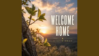 Welcome Home Update