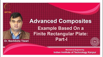 noc18-me58 Lec 46-Example Based On a Finite Rectangular Plate: Part-I.