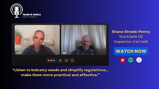 Retired WorkSafe Inspector Shares His Experiences | Health & Safety Unplugged S4 E5