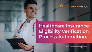 Healthcare Insurance Eligibility Verification Process Automation | AutomationEdge