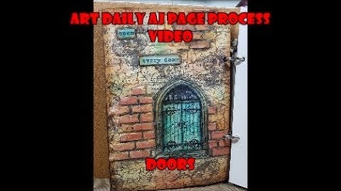 Art Daily art journal page   DOORS process video