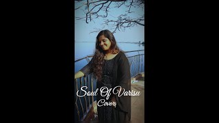 Soul Of Varisu (Tamil) Varisu | cover | Thalapathy Vijay | Aruna Das |  #21 on Trending for music