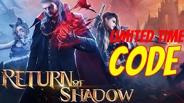 Latest Code 🎁 Return of Shadow