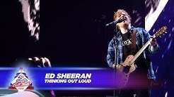 Ed Sheeran - âThinking Out Loudâ - (Live At Capitalâs Jingle Bell Ball 2017) - Durasi: 4:54. Ed Sheeran - âThinking Out Loudâ - (Live At Capitalâs Jingle Bell Ball 2017) - Durasi: 4:54.