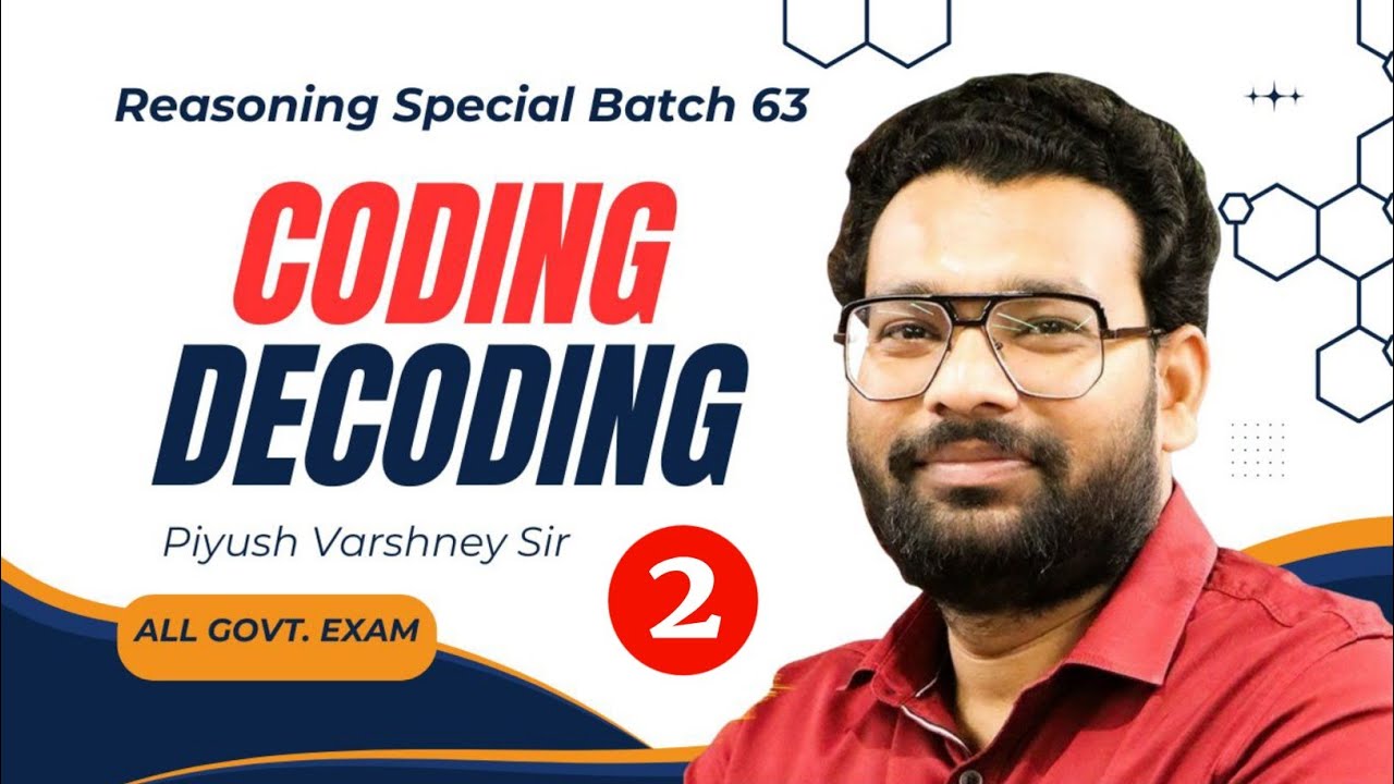 Coding Decoding Lec-02 2026||Piyush Varshney||Foundation Batch||The Learning Guru
