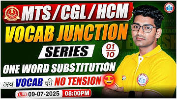 SSC MTS English 2025 | One Word Substitution | SSC CGL English Vocabulary | Vocab Junction Series 1