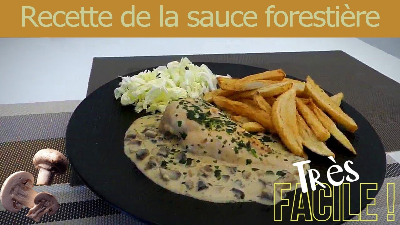 Suprême de poulet sauce forestière YouTube