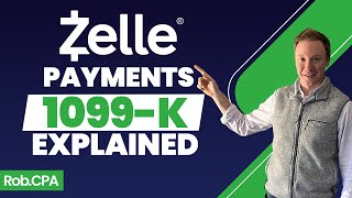 Are Zelle payments part of the new 1099K rule? | Rob.CPA