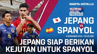 PREDIKSI JEPANG VS SPANYOL  |  SAMURAI BIRU SIAP BERI KEJUTAN UNTUK SPANYOL