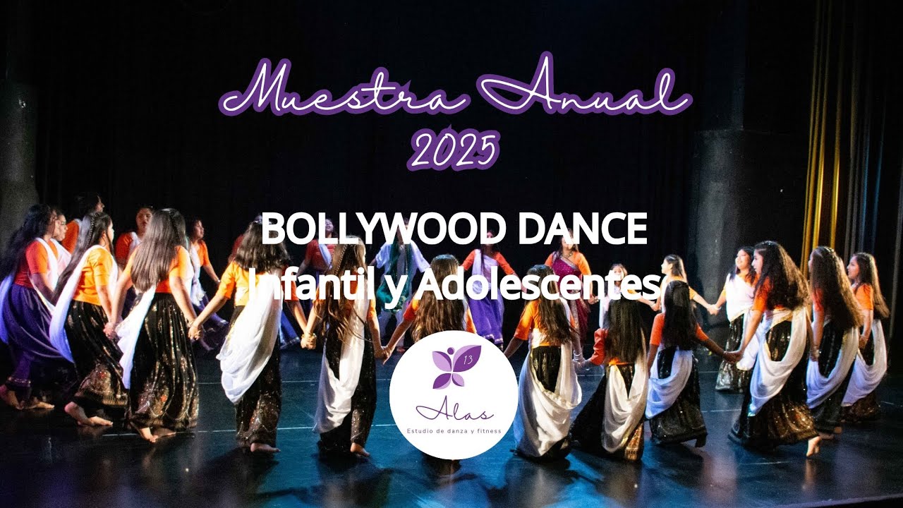 Muestra Anual - Bollywood Dance grupo infantil y grupo Adolescente
