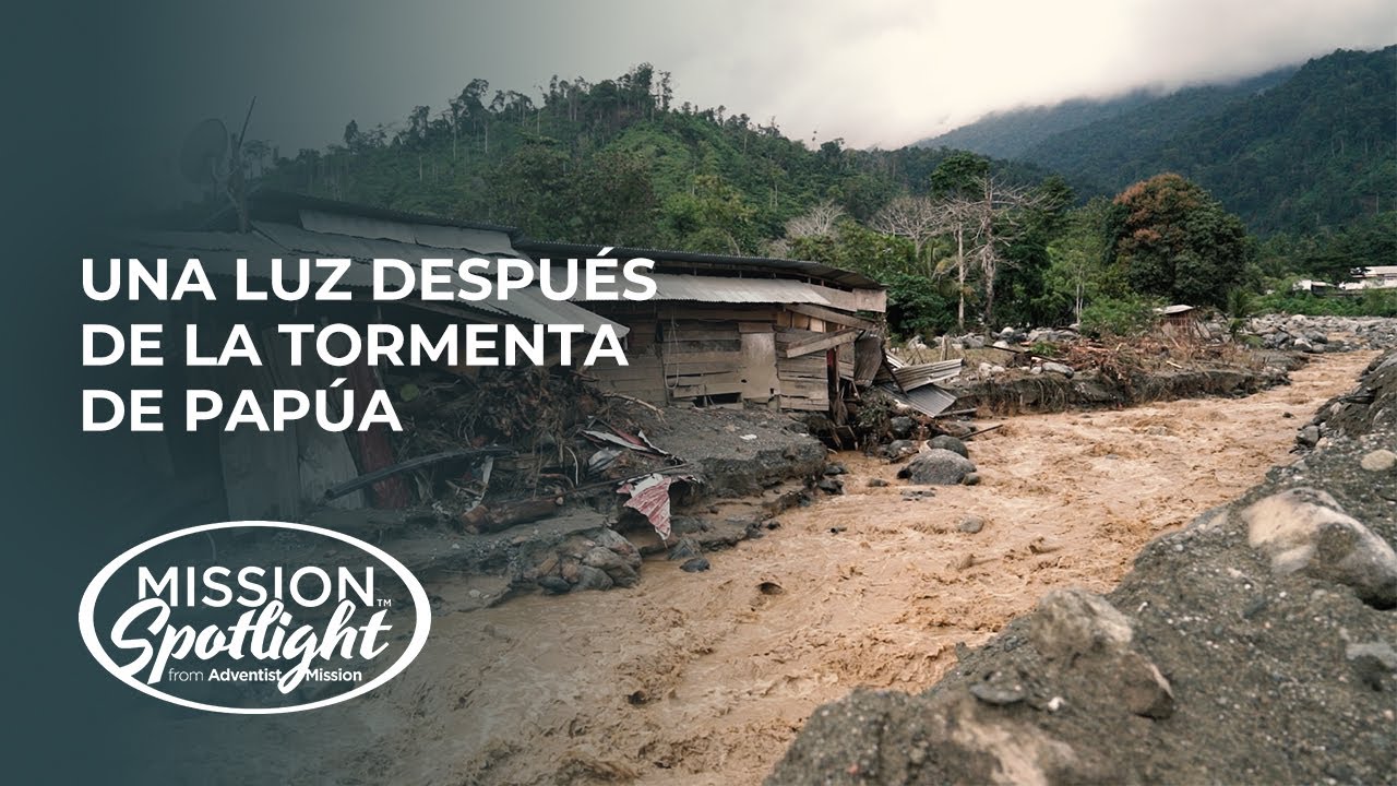 Weekly Mission Video - Una luz después de la tormenta de Papúa