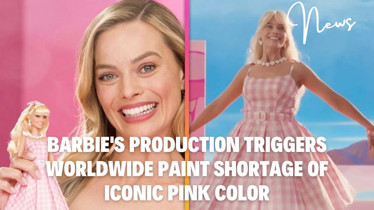 Barbie's Production Triggers Worldwide Paint Shortage of Iconic Pink