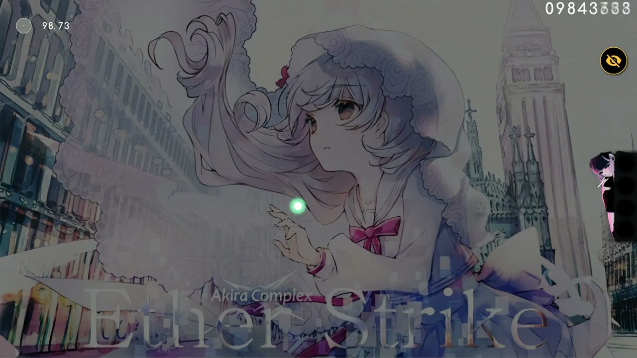 Akira Complex - Ether Strike [The End of Time] (6.08*) +HD 98.73% FC