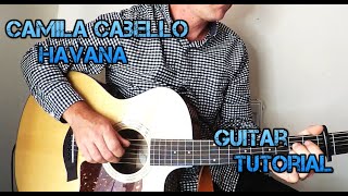 How To Play Havana Camila Cabello - Guitar Lesson