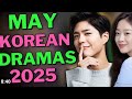 7 Must Watch Korean Dramas In May 2025 That Will Blow Your Mind Kdrama2025 Koreanseries Netflix