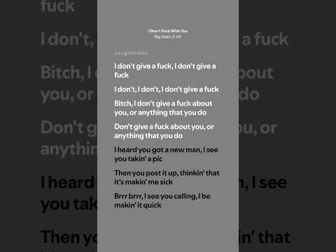 I Don T Fuck With You Big Sean E 40 Lyrics