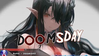 Nightcore - DOOMSDAY - (Lyrics)