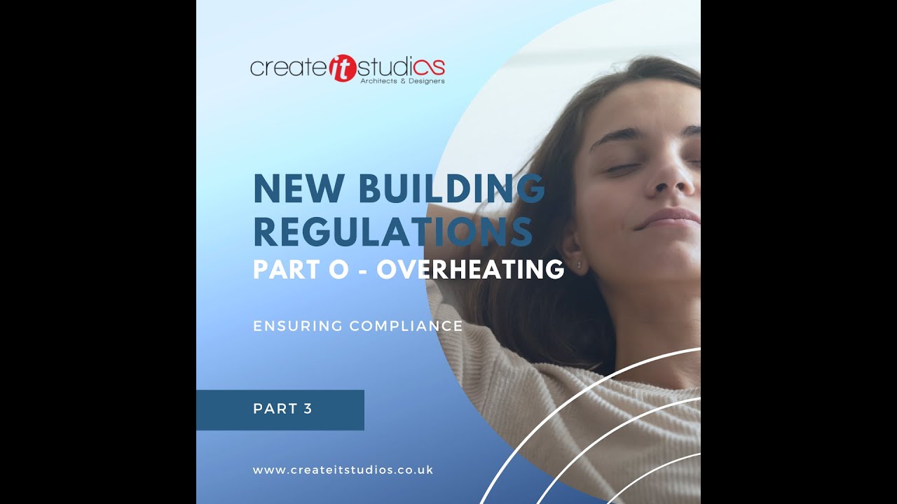PART 3 Building Regulations Part O - Ensuring Compliance l ...