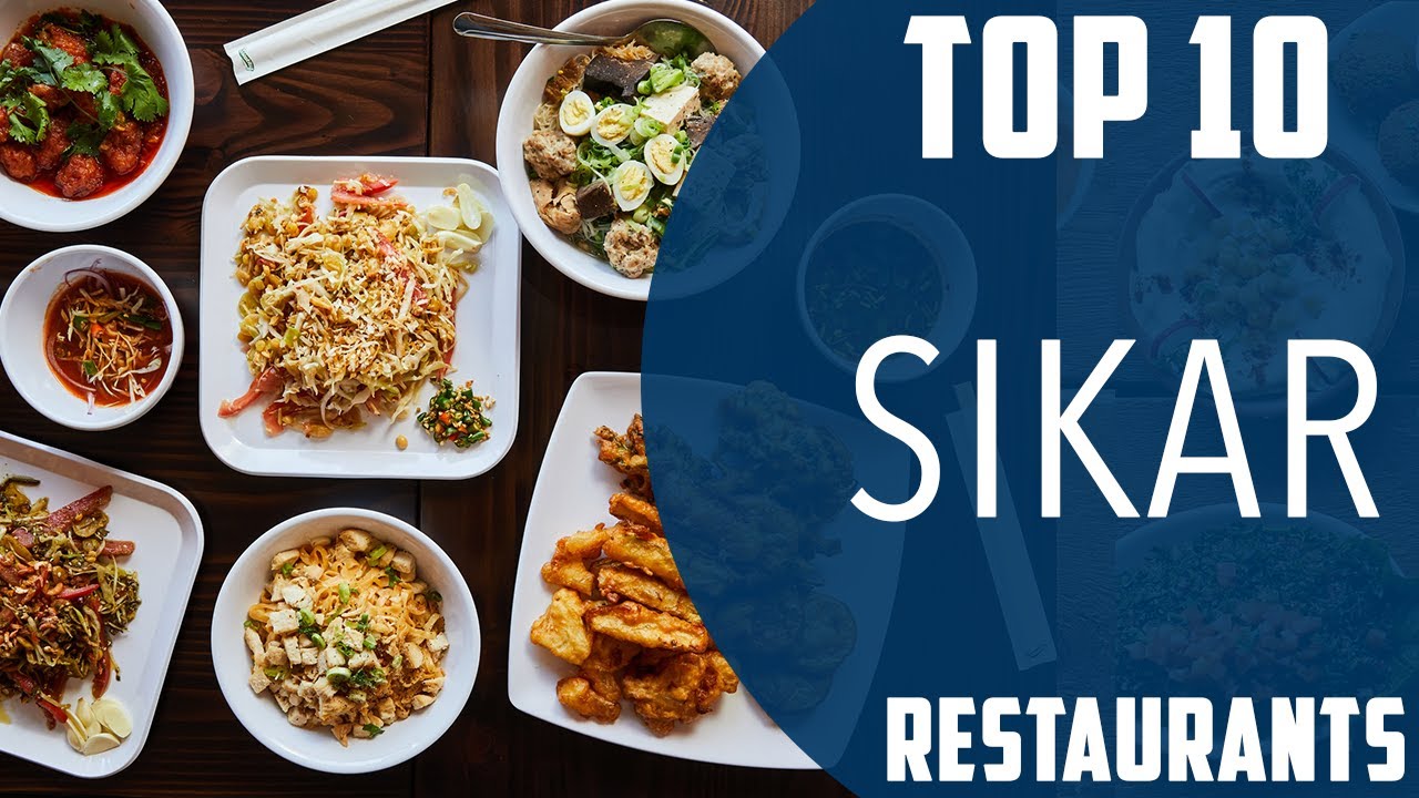 Top 10 Best Restaurants to Visit in Sikar | India – English Top 10 Best Restaurants to Visit in Sikar | India – English
