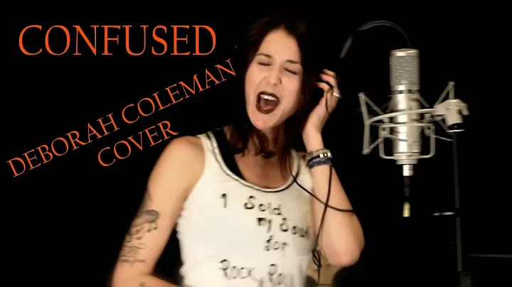 Confused (Deborah Coleman Cover Collaboration)