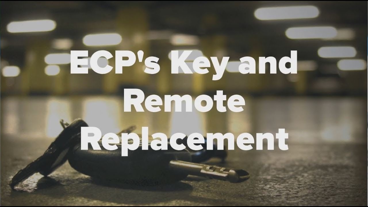 Key and Remote Protection from ECP YouTube