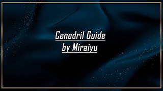 Chronicles of Arcadia Cenedril Guide/Showcase