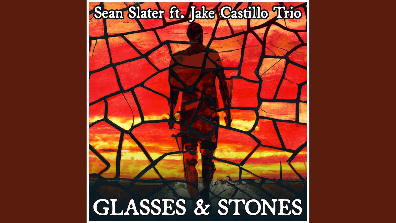 Watch Glasses & Stones (feat. Jake Castillo Trio) on YouTube