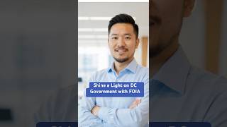 Shine a Light on DC Government with DC FOIA