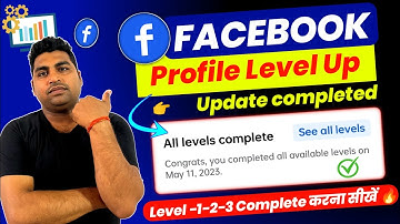 Facebook Profile Level up Settings | How To complete Level up program on Facebook | level up