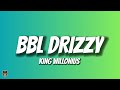 King Willonius - BBL Drizzy (Official Audio)