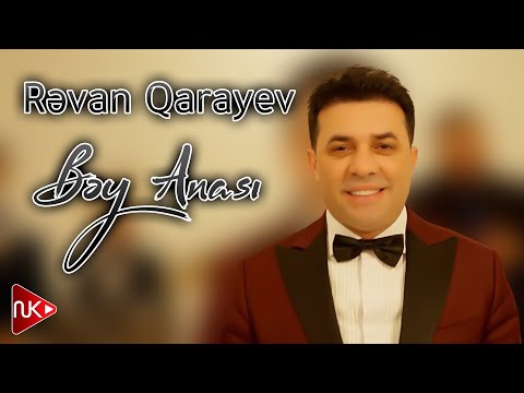 Revan Qarayev - Bey Anasi 2024 (Yeni Klip)