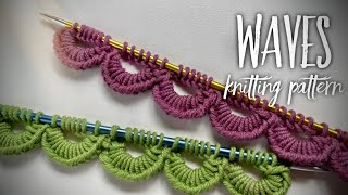 :  !      How to cast on WAVES knitting pattern