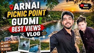 Exploring Arnai Picnic Point Gadmi 🏞️ | Beautiful Nature Views & Adventure Vlog
