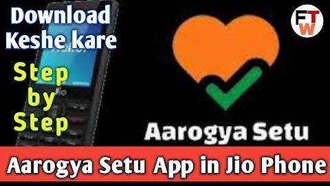 How To Install Aarogya Setu Aap In Jio Phone Download and use Officially